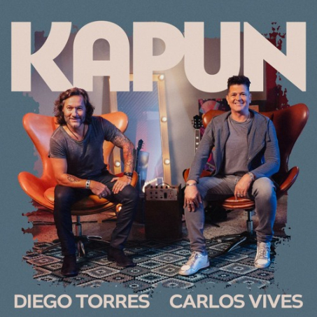 Diego Torres y Carlos Vives presentan “Kapun”