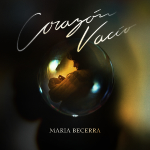 María Becerra presenta “CORAZÓN VACÍO”
