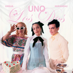 MIRANDA junto a EMILIA presenta "UNO LOS DOS"