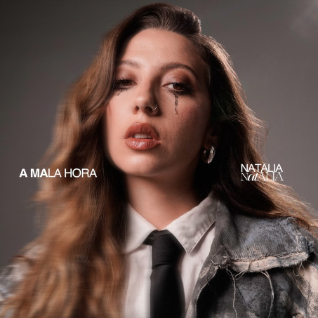Natalia Natalia presenta &quot;A MALA HORA&quot;