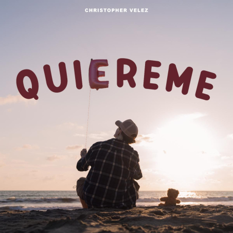Christopher Vélez presenta &quot;QUIÉREME&quot;